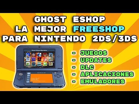 3DS - Ghost Eshop, LA MEJOR APP para tu 2DS/3DS