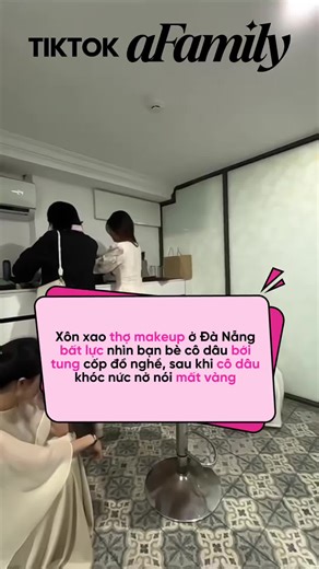 Thợ makeup bất lực ngồi một góc #afamilyngaylucnay #afamily #news #damcuoi #makeup