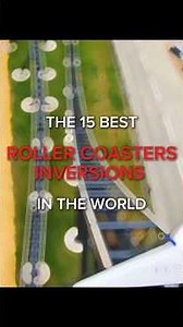 Ranking the 15 BEST roller coasters INVERSIONS in the world 🎢🌍