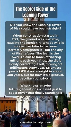 The Secret Side of the Leaning Tower