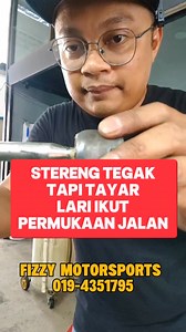 24K views · 413 reactions | Stereng Tegak Tapi Tayar Lari Ikut Permukaan Jalan #FIZZYMOTORSPORTS #bengkelipoh #serviskereta www.wasap.my/60194351795 | Fizzy Halim | Facebook