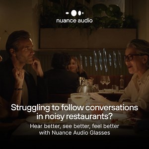 Introducing Nuance Audio, smart glasses integrated with an invisible hearing solution for mild to moderate hearing loss. | Nuance Audio