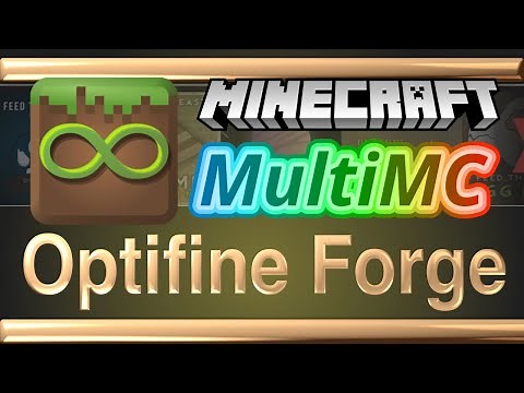MultiMC Install Optifine with Forge