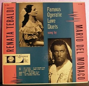 Renata Tebaldi, Mario Del Monaco - Famous Operatic Duets