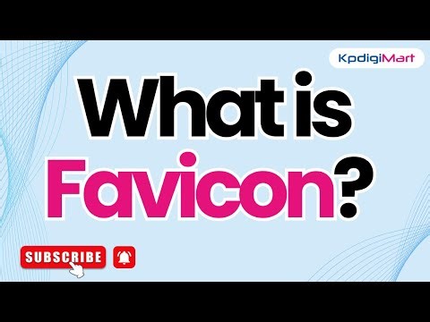 What is Favicon? | Favicon Meaning & Importance Explained for Websites