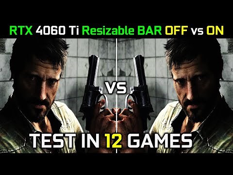 RTX 4060 Ti 8GB | Nvidia Resizable BAR OFF vs ON | Test in 12 Games | How Much Performance Gain? 🤔