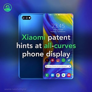 206K views · 1.3K reactions | Xiaomi patent hints at all-curves phone...