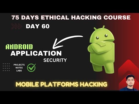 Day 51 Application security part 1 | Android pentesting 🔥| Ethical hacking full course with notes