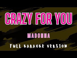 Crazy for You - Madonna (Full HD Karaoke) ‪@karaokemissinglyrics‬