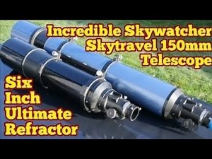 Incredible Six Inch Skywatcher Startravel 150 f/8 Refractor Telescope/ Review, Moon Observing