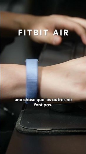 Le Fitbit Air : le bracelet connecté sans écran qui change tout !