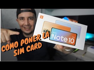 XIAOMI REDMI NOTE 10 PRO ✔️Cómo Instalar La Sim Card Y La Micro SD 📲 #OrientadorMovil