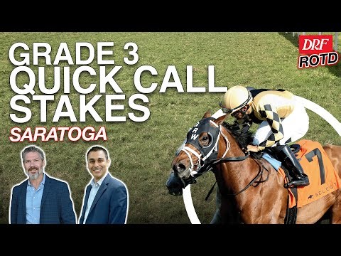 Summer at SARATOGA – G3 Quick Call Stakes | DRF Sunday ROTD