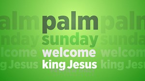Palm Sunday - Title Graphics