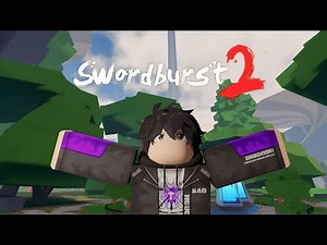 Roblox : Swordburst 2 [แนะนําระบบพื้นฐาน]