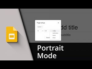 How to make Google Slides vertical | Portrait Mode ✅ Tutorial