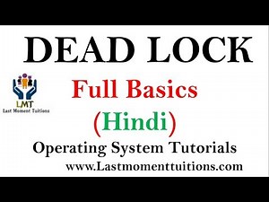 Dead Lock with Necessary and Sufficient Condition for Deadlock in Hindi| Operating system tutorials