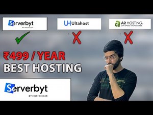 Serverbyt vs A2Hosting & Ultahost | Hosting In ₹499/year ! Serverbyt Hosting In English !