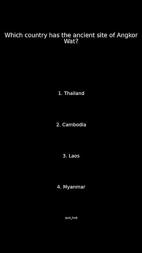 Can YOU Guess Where Angkor Wat Is?
