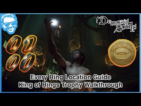All Ring Locations Guide - King of Rings Trophy - Demon's Souls Remake [4k HDR]