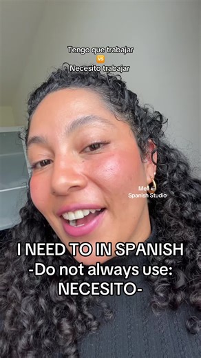 Alternatives to 'Necesito' in Spanish