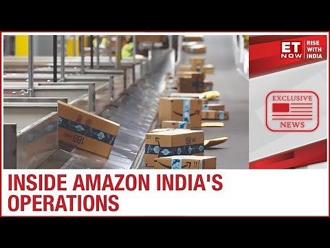 Inside Amazon India's operations: How a product you order on Amazon reaches you | EXCLUSIVE