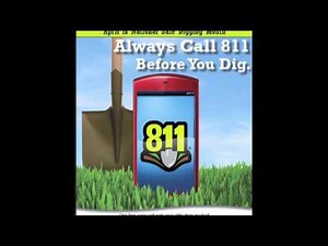 811 Know What's Below: Call Before You Dig!