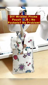 DIY Wristlet Phone Pouch 📱✨ - No Pockets- No Problem! #DIYWristlet #PhonePouch #SewingTutorial #FabricCraft #HandmadeBag #SewWithMe #BeginnerSewing #NoPocketFix #SewingProject #CraftyIdeas | All Girls' Things