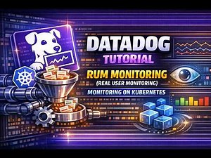 [Datadog Tutorial] RUM (Real User Monitoring) Monitoring on Kubernetes Container Based App | Bits AI
