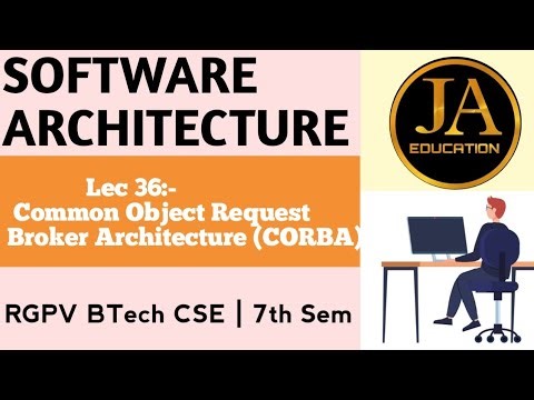 Common Object Request Broker Architecture (CORBA) | Software Architecture | Lec 36