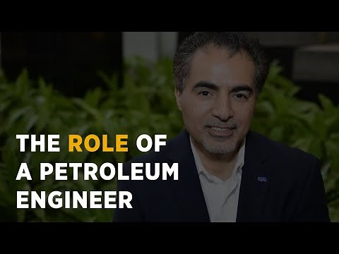 The Role of a Petroleum Engineer