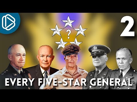 Every Five Star General in American History, Part 2