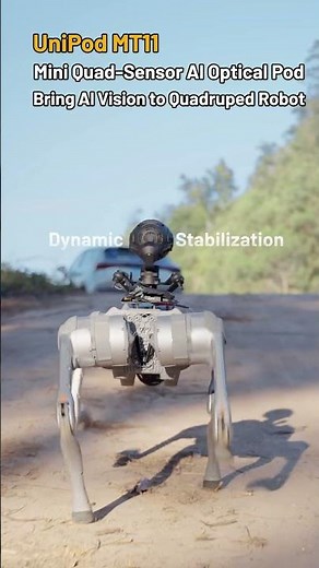 Bring AI Vision to Quadruped Robots | UniPod MT11 Mini Quad-Sensor AI Optical Pod