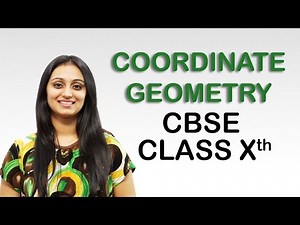 Introduction - Coordinate Geometry, CBSE Class 10th Maths Video Lecture