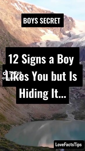 12 Signs a Boy Likes You but Is Hiding It