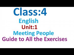 Class 4 English unit 1/class 4 English chapter 1/meeting people