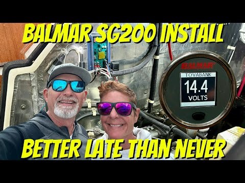 Balmar SG200 Installation. Better Late Than Never. Ep. 65