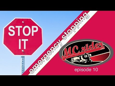 How to stop a motorcycle in an emergency - Episode 10 MCrider