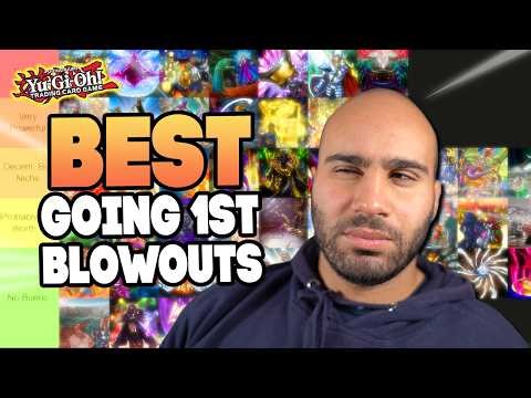 I Ranked The BEST Going 1st BLOWOUT Cards In Yu-Gi-Oh This Format!