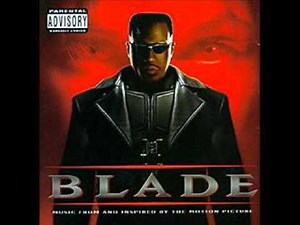 (Blade Soundtrack) Strictly Business