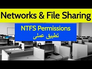 Networks & File Sharing | NTFS Permissions: Networking Fundamentals - Practical Application