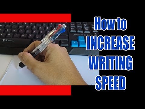 How to increase writing speed