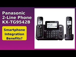 REVIEW (2026): Panasonic 2-Line Phone KX-TG9542B. Features.