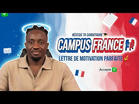 Campus France 🇫🇷: Here's how to redirect a good cover letter