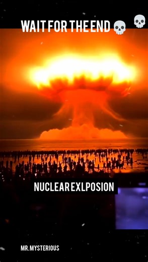 Nuclear Explosion 💀☠️ #shorts #nuclear #explotion