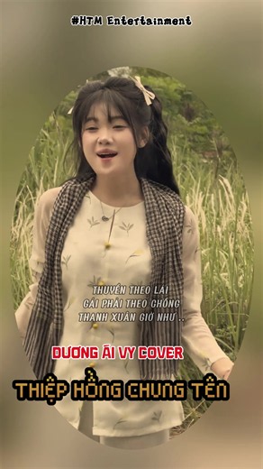 Thuyền theo lái gái phải theo chồng #thiephongchungten #duongaivy #cover #utnhi #htmentertainment