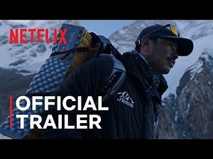 14 Peaks: Nothing is Impossible (2021) - A record-breaking quest to climb 14 summits above 8000m in 6 months. [00:01:55]