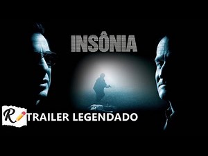 Insônia (2002) | Trailer Oficial [Legendado]