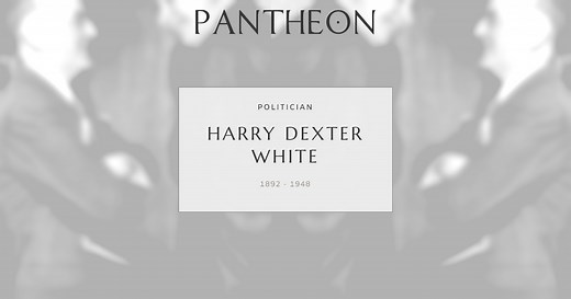 Harry Dexter White Biography | Pantheon