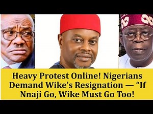 #WikeMustGo Trends Wild! Nigerians Demand Wike’s Resignation After Nnaji Fake Certificate Saga!”